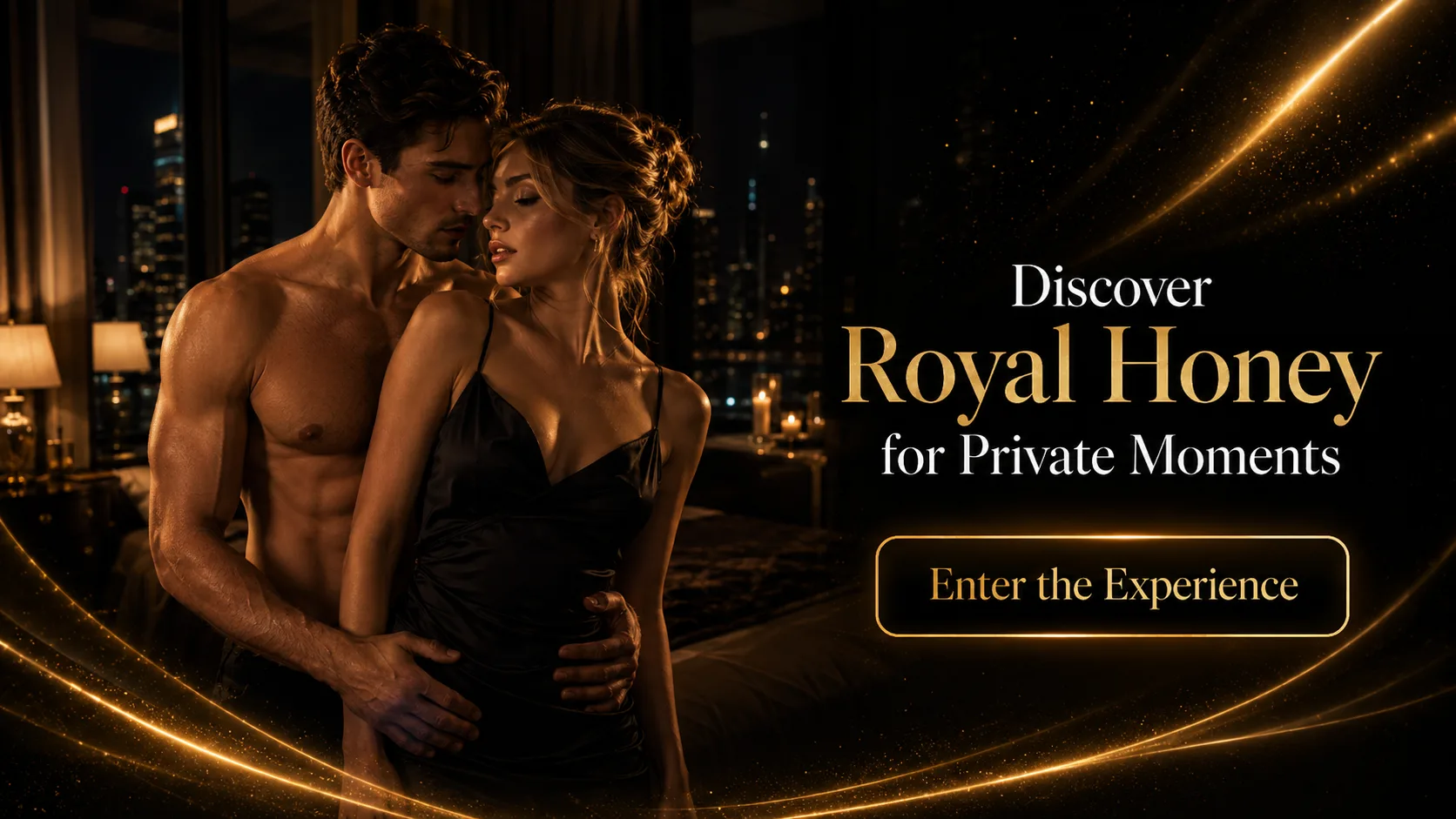 Discover Royal Honey for Private Moments — Enter the Experience